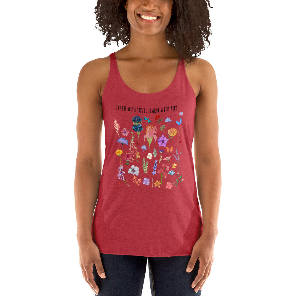 Spread the Love with Our 'Teach with Love, Learn with Joy' Tank Top – Where Education Blooms! Racerback Tank